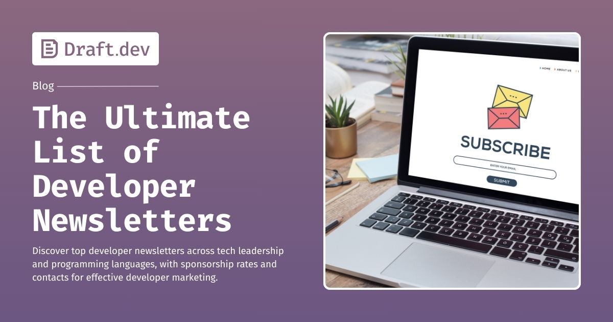 The Ultimate List of Developer Newsletters