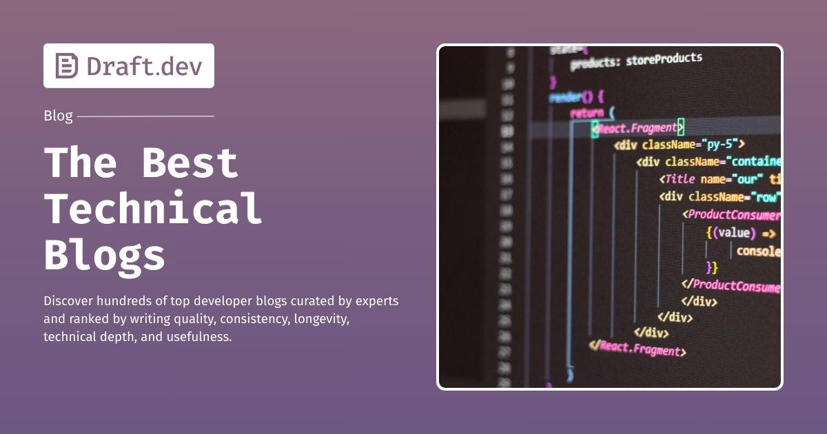 The Best Technical Blogs in 2025