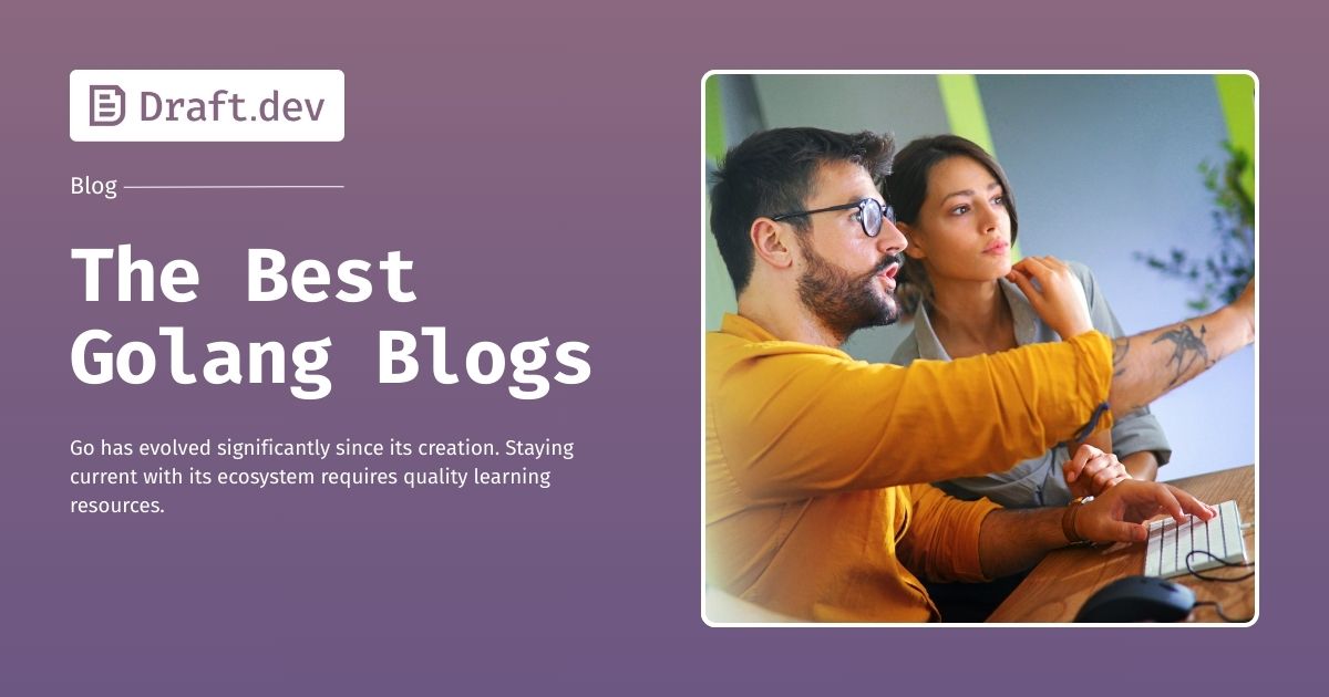 The Best Golang Blogs for Learning Golang
