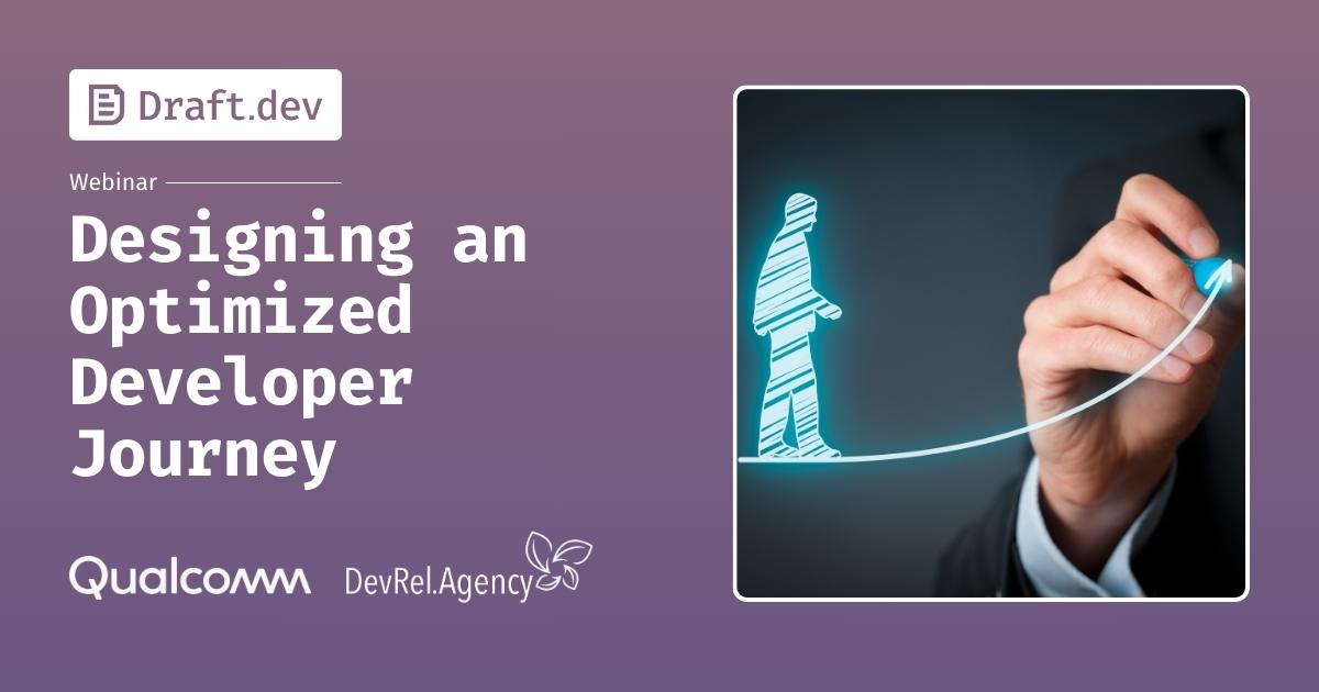 Essential Elements of Designing an Optimized Developer Journey