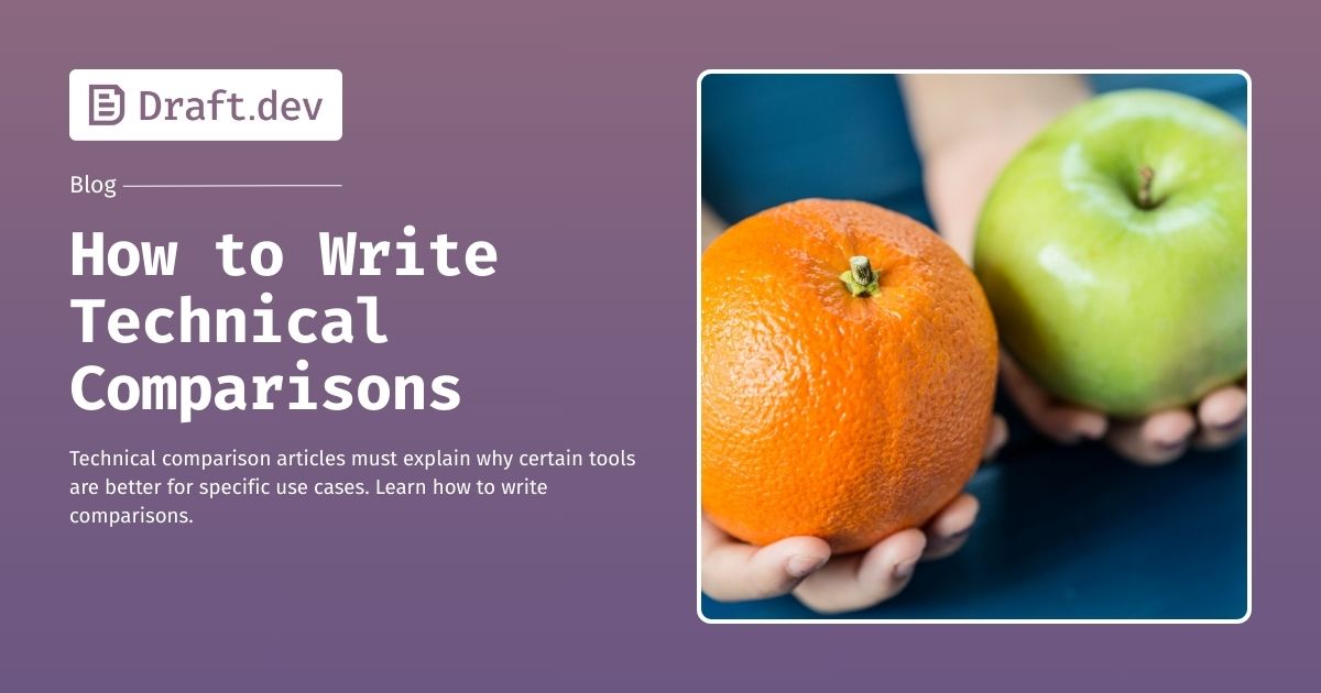 How to Write Technical Comparisons