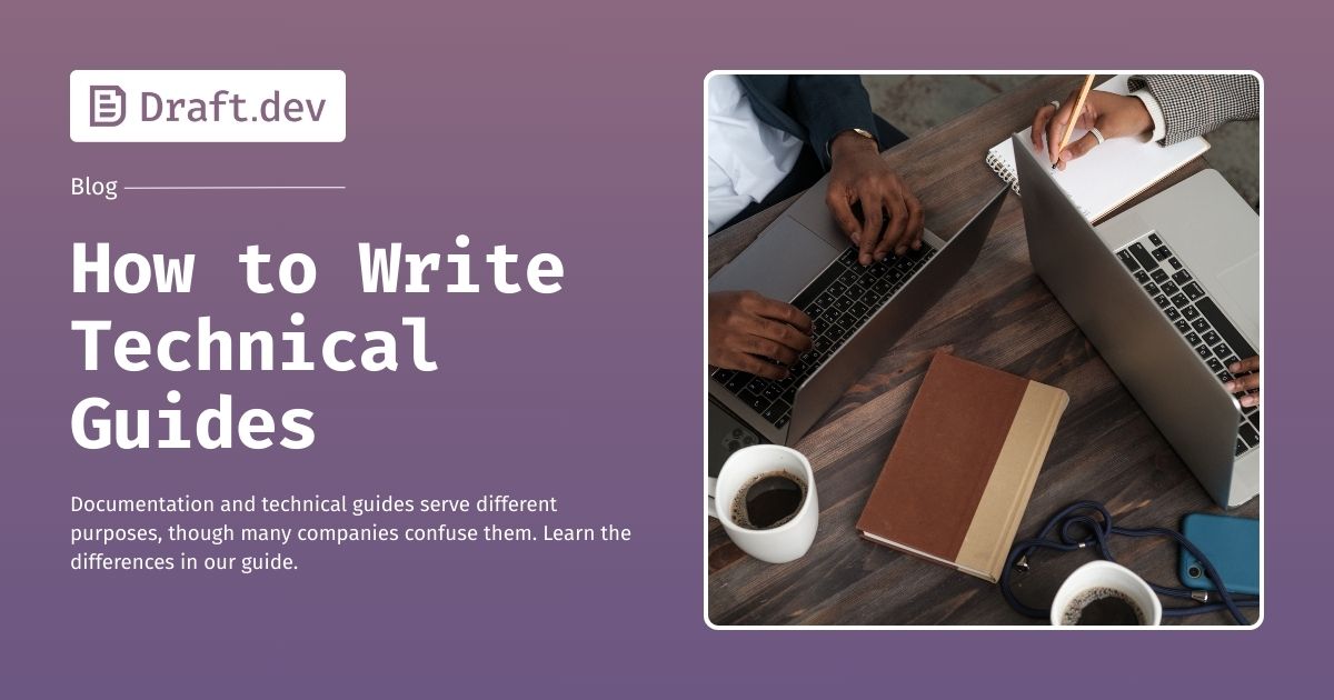 How to Write Technical Guides