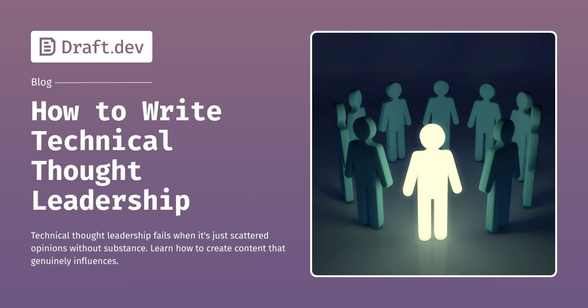 How to Write Technical Thought Leadership